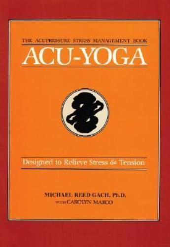 Acu yoga designed relieve - acu-yoga:,